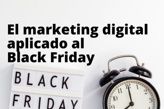 El marketing digital aplicado al Black Friday