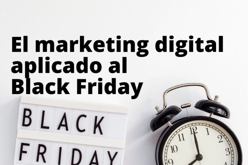 El marketing digital aplicado al Black Friday 2020