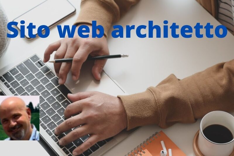 Realizzare un sito web per architetto che porti clienti