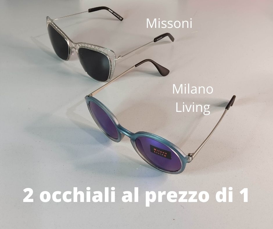 occhiali da sole missoni e milano living con scritta offerta 2x1